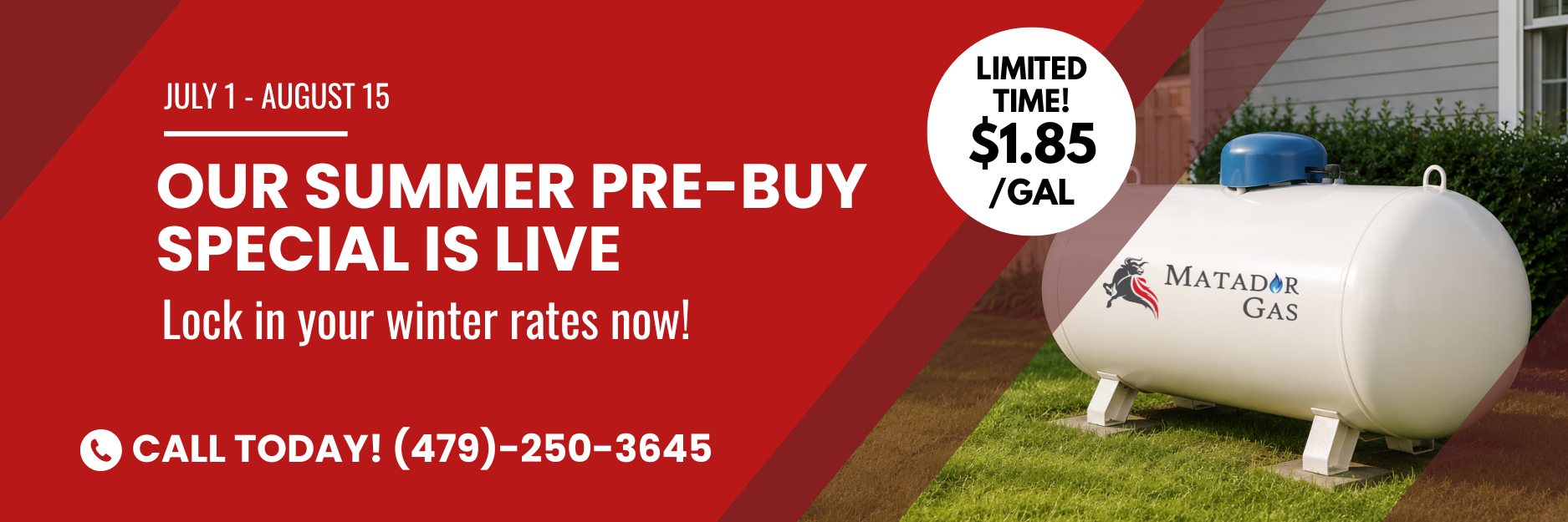 Matador Gas Arkansas Summer Pre Buy Special